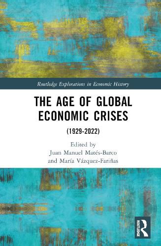 Cover image for The Age of Global Economic Crises