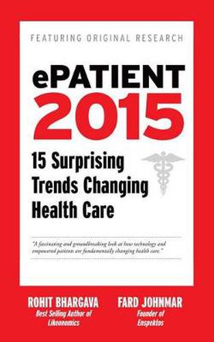 ePatient 2016: 16 Surprising Trends Changing Health Care