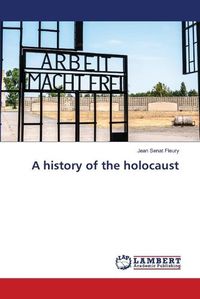 Cover image for A history of the holocaust