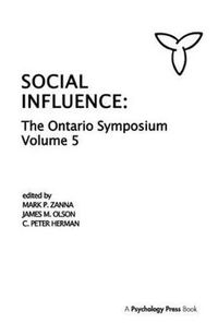 Cover image for Social Influence: The Ontario Symposium, Volume 5