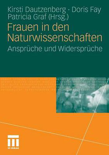 Cover image for Frauen in Den Naturwissenschaften: Anspruche Und Widerspruche