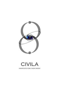 Cover image for CIVILA. Manifesto for a New Order