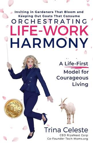 Cover image for Orchestrating Life-Work Harmony