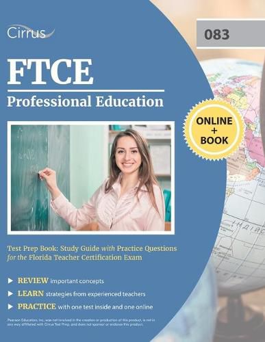 Cover image for FTCE Professional Education Test Prep Book: Study Guide with Practice Questions for the Florida Teacher Certification Exam