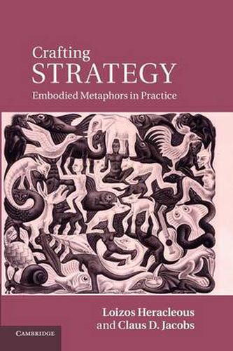 Cover image for Crafting Strategy: Embodied Metaphors in Practice