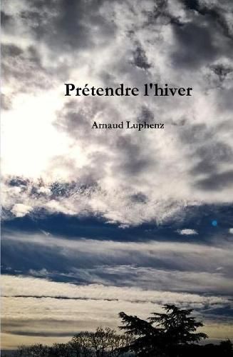 Cover image for PrZtendre l'hiver