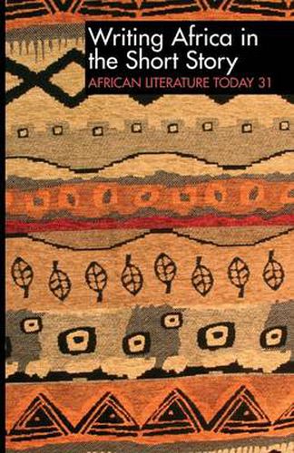 Cover image for ALT 31 Writing Africa in the Short Story: African Literature Today