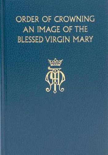 Cover image for Order of Crowning an Image of the Bvm