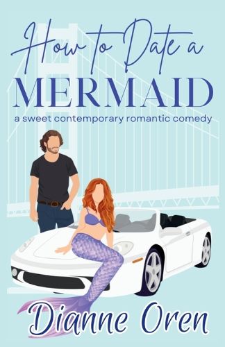 Cover image for How to Date a Mermaid