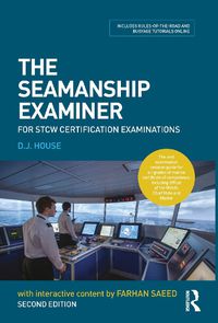 Cover image for The Seamanship Examiner: For STCW Certification Examinations