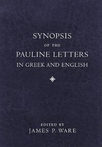 Cover image for Synopsis of the Pauline Letters in Greek and English