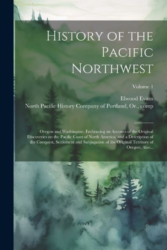 Cover image for History of the Pacific Northwest