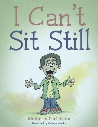 Cover image for I Can't Sit Still