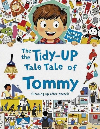 Cover image for The Tidy-Up Tale of Tommy