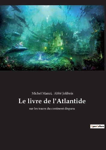 Cover image for Le livre de l'Atlantide