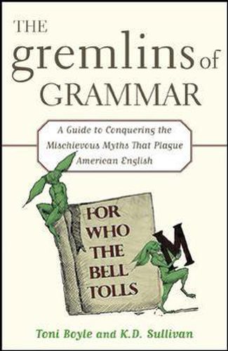 Cover image for The Gremlins of Grammar