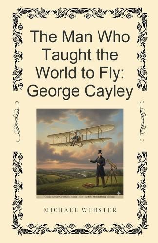 Cover image for The Man Who Taught the World to Fly