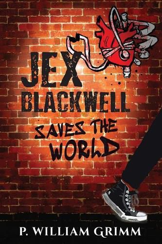 Cover image for Jex Blackwell Saves the World