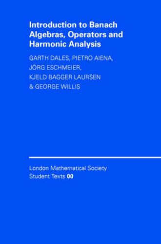 Cover image for Introduction to Banach Algebras, Operators, and Harmonic Analysis