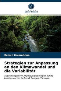 Cover image for Strategien zur Anpassung an den Klimawandel und die Variabilitat