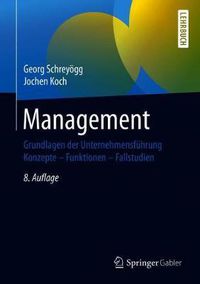 Cover image for Management: Grundlagen Der Unternehmensfuhrung