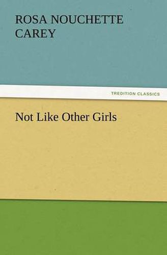 Cover image for Not Like Other Girls