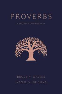 Cover image for Proverbs: A Shorter Commentary