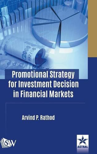 Cover image for Promotional Strategy for Investment Decision in Financial Markets