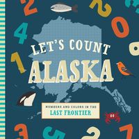 Cover image for Let's Count Alaska