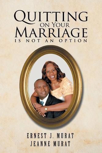 Cover image for Quitting on Your Marriage Is Not an Option