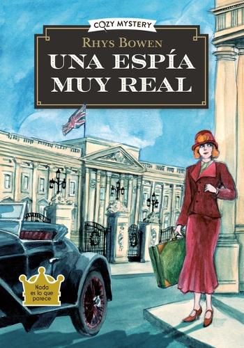 Cover image for Una Espia Muy Real / A Very Real Spy