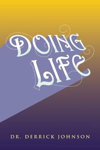 Cover image for Doing Life