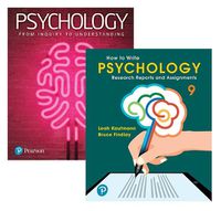 Cover image for Psychology: From Inquiry to Understanding + How to Write Psychology Research Reports and Assignments