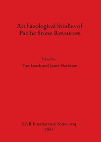 Cover image for Archaeological Studies of Pacific Stone Resources