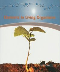 Cover image for Elements in Living Organisms