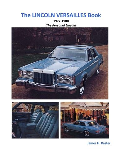 Cover image for The LINCOLN VERSAILLES Book