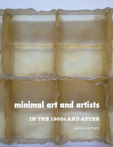 Cover image for Minimal Art and Artists: In the 1960s and After