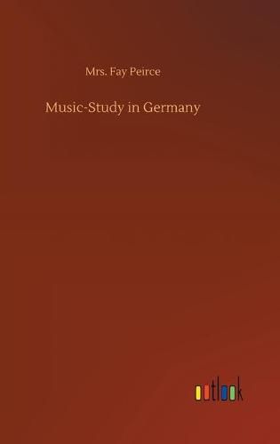 Cover image for Music-Study in Germany