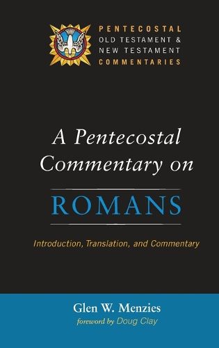Cover image for A Pentecostal Commentary on Romans