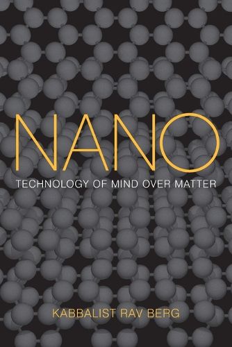 Cover image for Nano: Technology of Mind over Matter