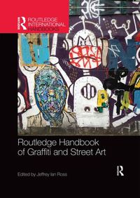 Cover image for Routledge Handbook of Graffiti and Street Art