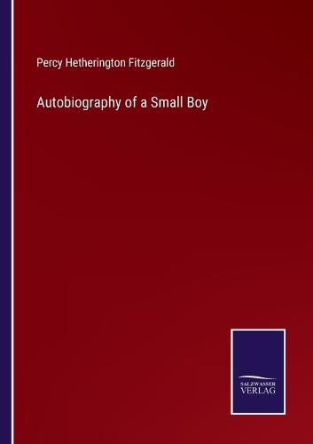 Cover image for Autobiography of a Small Boy
