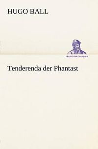 Cover image for Tenderenda Der Phantast