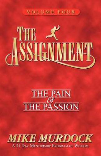 Cover image for The Assignment Vol 4: The Pain & The Passion