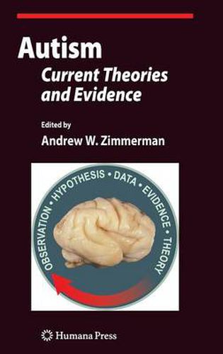 Cover image for Autism: Current Theories and Evidence