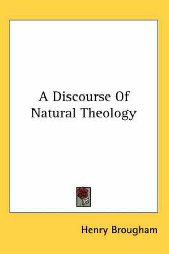 Cover image for A Discourse Of Natural Theology
