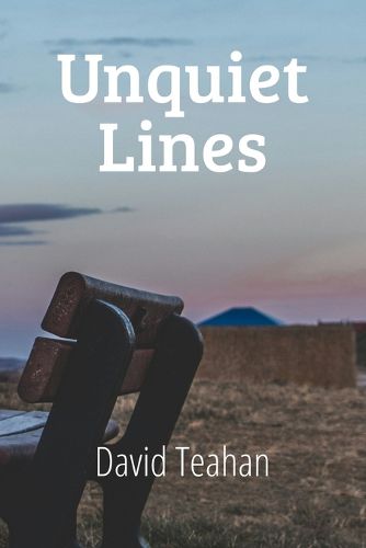 Cover image for Unquiet Lines