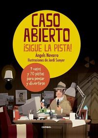 Cover image for Caso Abierto: !sigue La Pista!