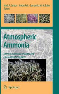 Cover image for Atmospheric Ammonia: Detecting emission changes and environmental impacts. Results of an Expert Workshop under the Convention on Long-range Transboundary Air Pollution