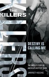 Cover image for The Killers: Destiny is Calling Me